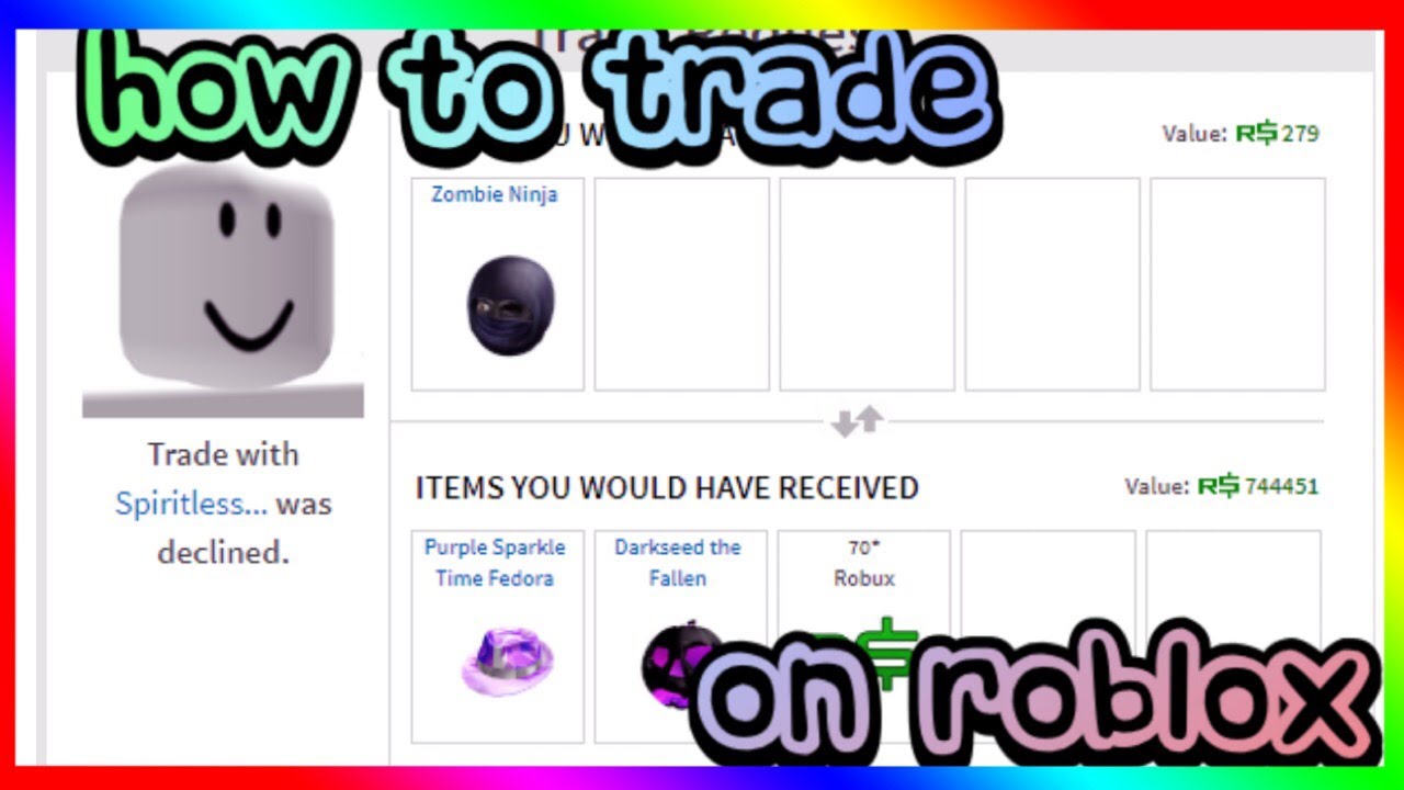 How To Trade In Roblox 2019 Tips And Tricks Youtube - how do you trade on roblox 2019