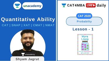L3| Probability | Modern Maths | Unacademy CAT4MBA | Shyam Jagrut