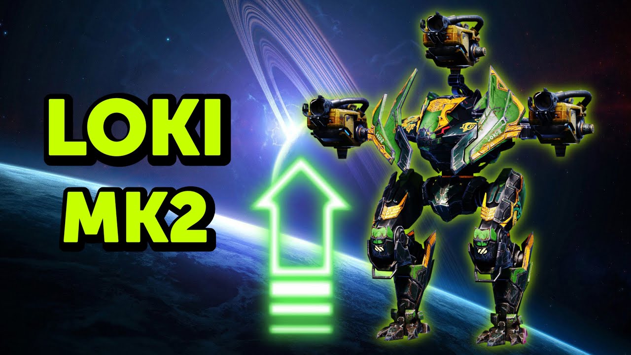 Nâng Loki & gợi ý lối chơi và trang bị | War Robots