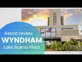 Wyndham Lake Buena Vista Hotel