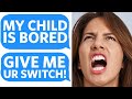 Entitled karen demands that i give my nintendo switch to her demon child  reddit podcast