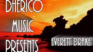 Video thumbnail of "DHERICO MUSIC PRESENTS...Everett Drake - "Amen Goes Right There" Official Promo 2012"