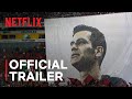 Rafa MÃ¡rquez: El CapitÃ¡n | Official Trailer | Netflix
