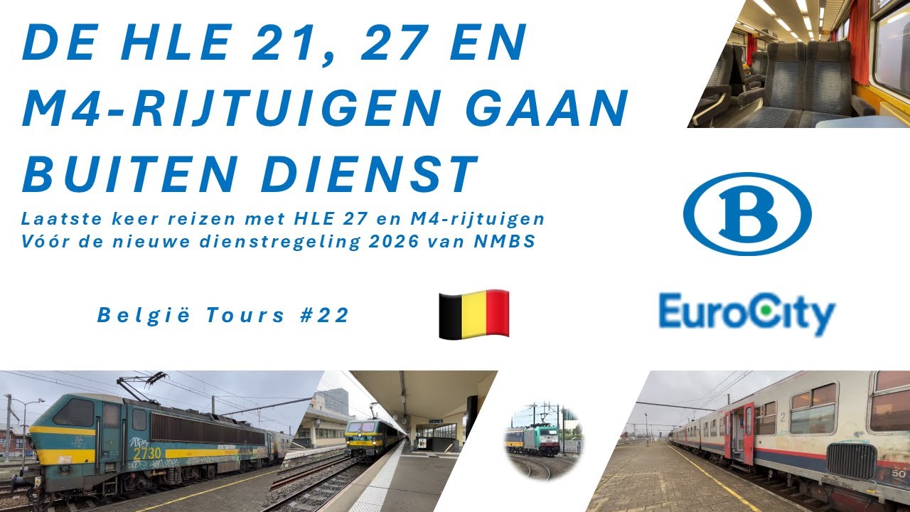 De LAATSTE KEER HLE 27 en M4-rijtuigen, gaan BUITEN DIENST - België Tours #22 #detreinreizigervlogt