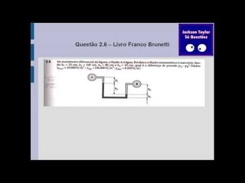 Questão 2.6 Mecânica dos fluidos - Estática - Manômetro(Brunetti)
