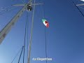 s\v Elegant&#39;sea - Raising Mexican Flag for 2018 season