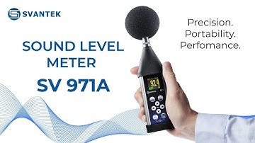 Sound Level Meter | SV 971A | Class 1 | SVANTEK