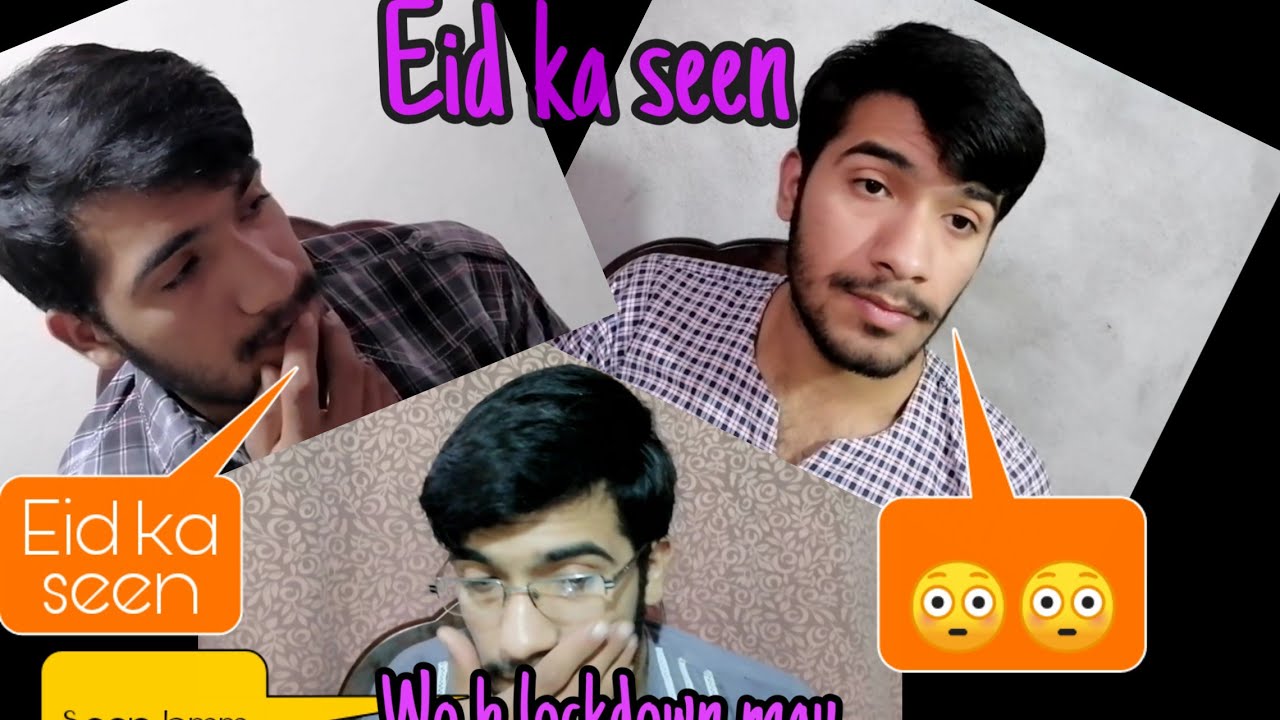 Eid Ka Kya Seen Hain Comdey Video Osama Mughal YouTube eid-ka-kya-seen-hain-comdey-video-osama-mughal-youtube