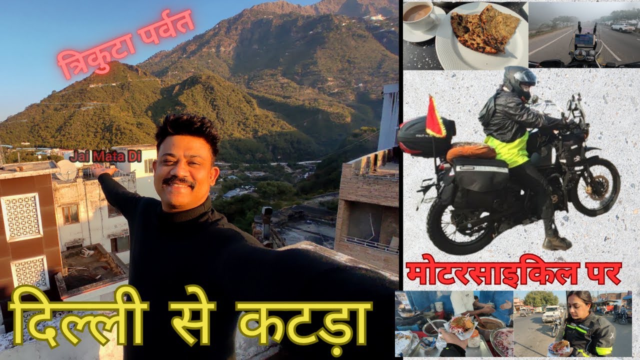 Delhi to katra on bike | part - 1.