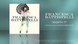 Francesca Battistelli - Listen To "Worth It" chords