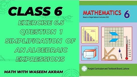 class 6 math new book exercise 6.5 question 1 solution| simplification of an algebraic expression