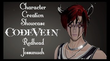 Character Creation Showcase - Code Vein - Red Head Jossunueh
