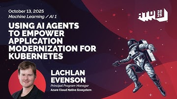 Using AI Agents To Empower Application Modernization For Kubernetes by Lachlan Evenson