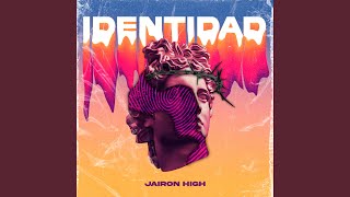 Se Que Volveras - Jairon High