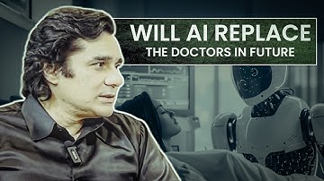 Will AI Replace Doctors in the Future? | The Truth About Artificial Intelligence in Healthcare