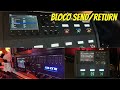 Bloco Send Return na Fractal Audio
