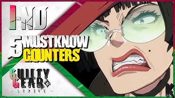 5 Ways to Improve Defense against I-no in Guilty Gear Strive | 5 Must Know Counters Guide