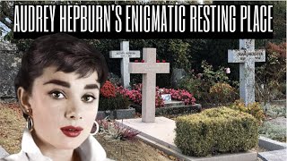 Audrey Hepburn's Enigmatic Resting Place #audreyhepburn #Tolochenaz