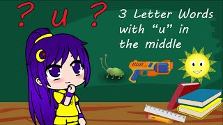 Step 9: Reading 3 Letter words with 'u' in the middle Toddler and Kids learning How to read CVC