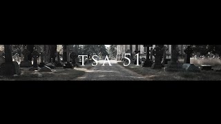Miniatura de vídeo de "TSA - 51"