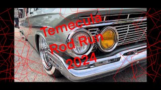 Temecula Rod Run 2024