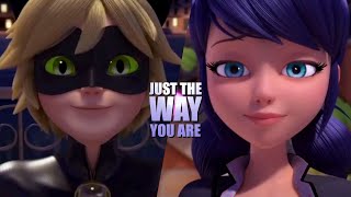 Just The Way You Are | Miraculous Ladybug