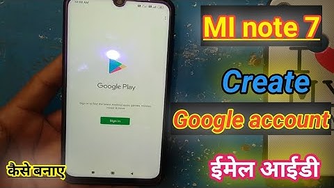 How to create Google account Redmi note 7 | Email account kaise banaye | Play store ID kaise banaye