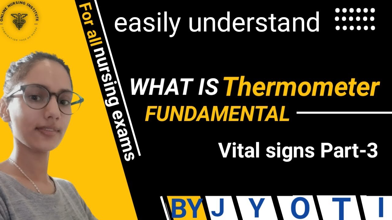 Thermometer in hindi Types Vital signsPart 3 Fundamental