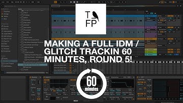 Making complete IDM/Glitch track in 60min in Ableton - Round 5