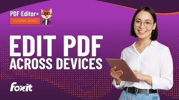 How to edit PDFs across devices | Seamless Document Collaboration | Foxit Cloud Documents