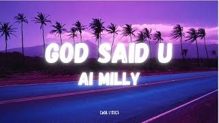 Ai Milly - God Said U 