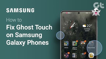 How to Fix Ghost Touch on Samsung Galaxy Phones | STOP GHOST Touches! | Guiding Tech
