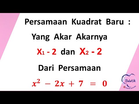 Video: Bagaimana anda menyelesaikan persamaan x 2?