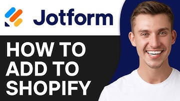How To Add Jotform To Shopify (2O25) | Full Guide