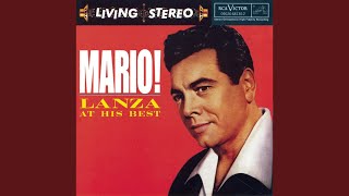 Video thumbnail of "Mario Lanza - Dicitencello vuie"