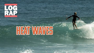 HEAT WAVES