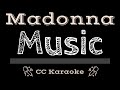 Madonna  music cc karaoke instrumental lyrics