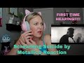 First Time Hearing Screaming Suicide by Metallica | Suicide Survivor Reacts