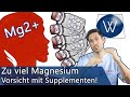 Überdosierung Magnesium: Gefahren durch Ahnungslosigkeit und Überdosierung durch Magnesiumtabletten