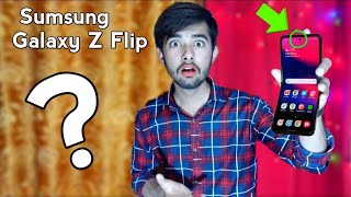 Samsung Galaxy Z Flip - Sumsung Galaxy Fold - Folding Phone | TechLecturer