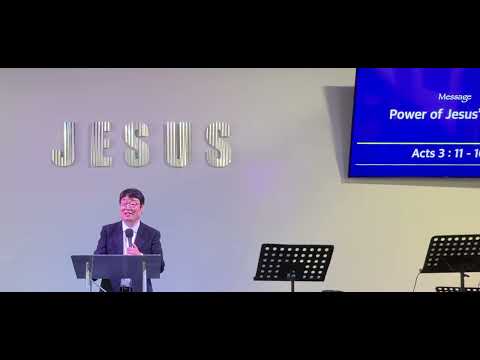 Power of Jesus' name Act 3:11-16 Pastor Ray Kwon Book of Acts