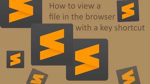 How to keybind Sublime Text to launch a file in the browser