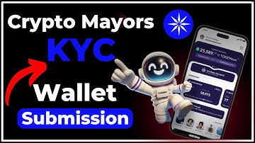 Crypto Mayors KYC Verification & Wallet Submission || How To Do Crypto Mayors KYC