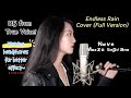 《Endless Rain》Original Key Cover (Mezzo Soprano)