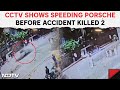 Pune accident  cctv shows speeding porsche moments before crash killed 2 in pune