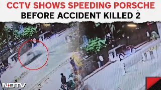 Pune Accident | CCTV Shows Speeding Porsche Moments Before Crash Killed 2 In Pune