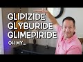 Glipizide, Glyburide, Glimepiride - What are Sulfonylureas?