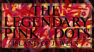 The Legendary Pink Dots - The Guardians of Eden (LYRICS ON SCREEN) 📺