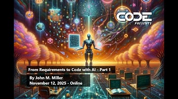 From Requirements to Code with AI - Part 1 (New Recording)