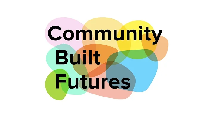 Erica Dorn - Community Built Futures: An Evening w...